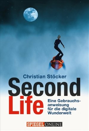 ISBN 9783442129836: Second Life