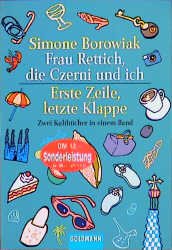 ISBN 9783442131976: Frau Rettich, die Czerni und ich /Erste Zeile letzte Klappe