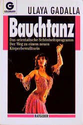 ISBN 9783442136506: Bauchtanz - Das orientalische Schönheitsprogramm