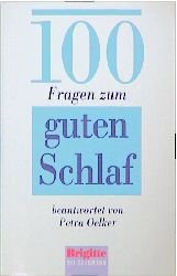 ISBN 9783442138180: 100 Fragen zum guten Schlaf