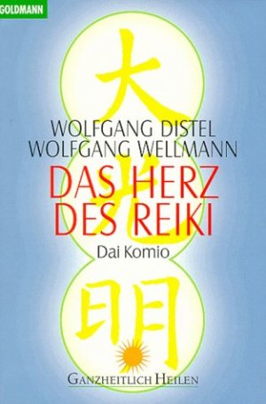 ISBN 9783442138234: Das Herz des Reiki. Dai Komio dai komio