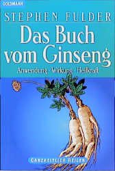 ISBN 9783442138364: Das Buch vom Ginseng