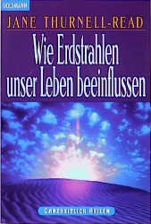 ISBN 9783442139590: Wie Erdstrahlen unser Leben beeinflussen