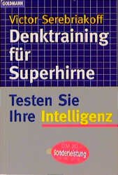 ISBN 9783442139798: Denktraining für Superhirne