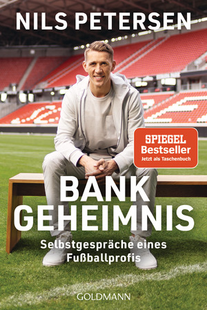 ISBN 9783442143122: Bank-Geheimnis - Selbstgespräche eines Fußballprofis