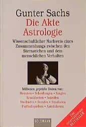 ISBN 9783442150328: Die Akte Astrologie Sachs, Gunter