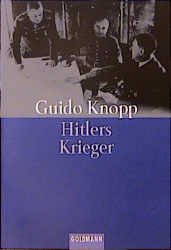 ISBN 9783442150458: Hitlers Krieger