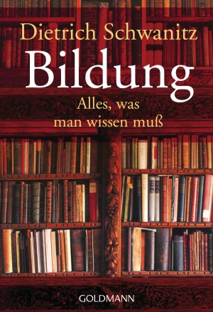 gebrauchtes Buch – Dietrich Schwanitz – Bildung