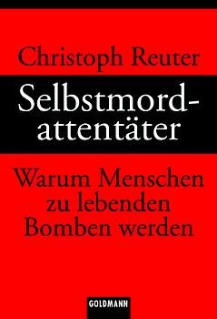 ISBN 9783442152407: Selbstmordattentäter