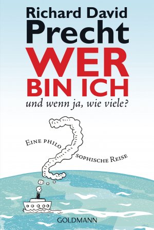 ISBN 9783442155286: Wer bin ich - und wenn ja, wie viele? - Eine philosophische Reise