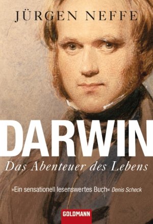 ISBN 9783442155828: Darwin - Das Abenteuer des Lebens