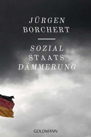 ISBN 9783442158447: Sozialstaats-Dämmerung