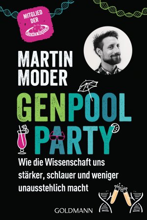 ISBN 9783442159901: Genpoolparty - Wie die Wissenschaft uns stärker, schlauer und weniger unausstehlich macht