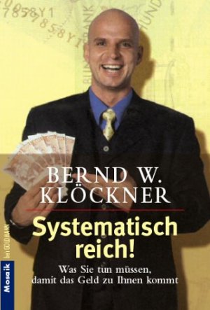 ISBN 9783442162703: Systematisch reich!