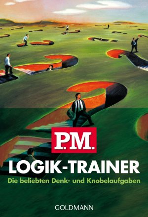 ISBN 9783442163557: P.M. Logik-Trainer - Die beliebten Denk- und Knobelaufgaben- Probleme lösen- Spaß haben