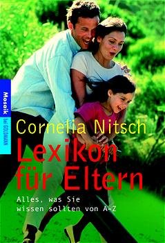 ISBN 9783442164226: Das Lexikon für Eltern