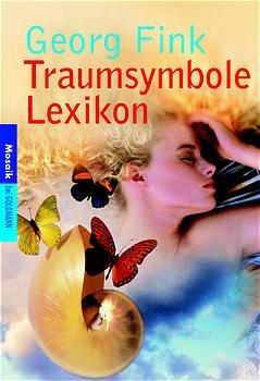 ISBN 9783442164912: Traumsymbole Lexikon