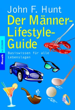 ISBN 9783442165285: Der Männer-Lifestyle-Guide