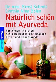 ISBN 9783442165520: Das Ayurveda Gesundheits- und Verwöhnbuch: Gönnen Sie sich das Beste der jahrtausendealten Heil- und Lebenskunde