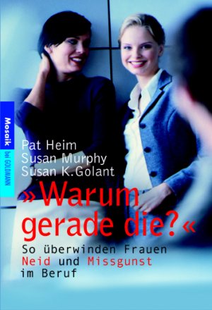 ISBN 9783442165582: Warum gerade die?' Heim, Pat and Mill, Maria