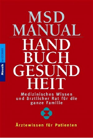 ISBN 9783442166305: MSD Manual - Handbuch Gesundheit