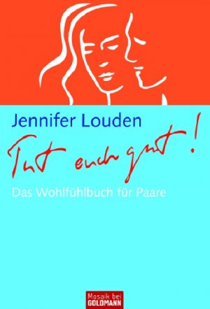 ISBN 9783442167432: Tut euch gut!