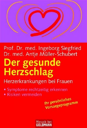 ISBN 9783442167753: Der gesunde Herzschlag