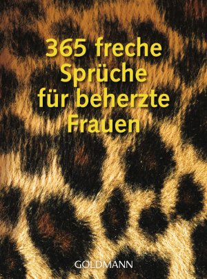 gebrauchtes Buch – Pia Stroom – 365 freche Sprüche für beherzte Frauen