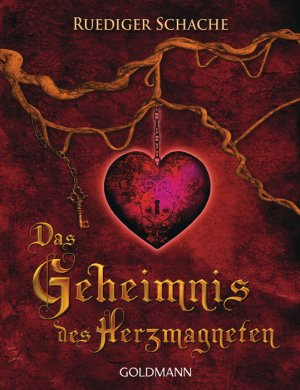 ISBN 9783442171354: Das Geheimnis des Herzmagneten