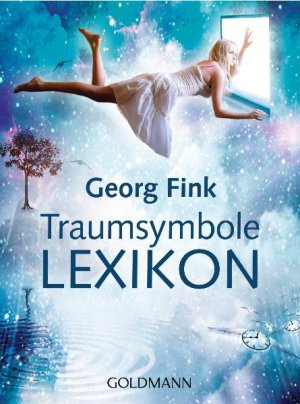 ISBN 9783442173303: Traumsymbole Lexikon