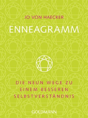 ISBN 9783442173969: Enneagramm – Die neun Wege zu einem besseren Selbstverständnis