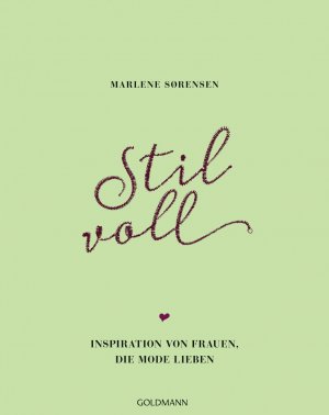 gebrauchtes Buch – Marlene Sørensen – Stilvoll - Inspiration von Frauen, die Mode lieben