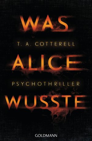 ISBN 9783442205578: Was Alice wusste – Psychothriller