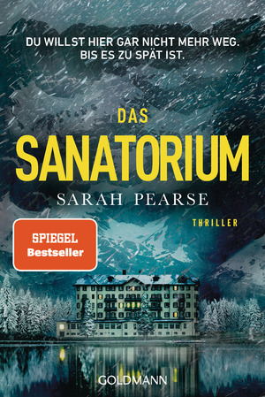 ISBN 9783442206353: Das Sanatorium - Thriller. - Reese Witherspoon Buchclub-Auswahl -  (Sarah Pearse, Ein Fall für Elin Warner, Band 1)