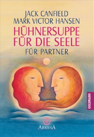 ISBN 9783442215652: Hühnersuppe für die Seele – für Partner