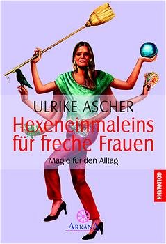 ISBN 9783442216048: Hexeneinmaleins für freche Frauen