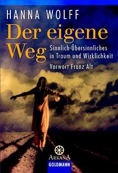 ISBN 9783442216086: Der eigene Weg