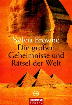 ISBN 9783442217670: Die großen Geheimnisse und Rätsel der Welt