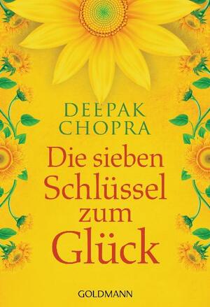 ISBN 9783442219896: Die sieben Schlüssel zum Glück