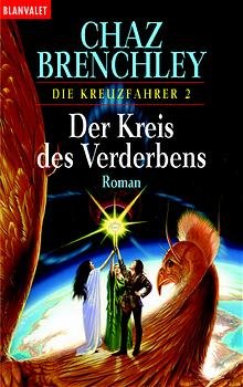 ISBN 9783442241545: Die Kreuzfahrer / Der Kreis des Verderbens