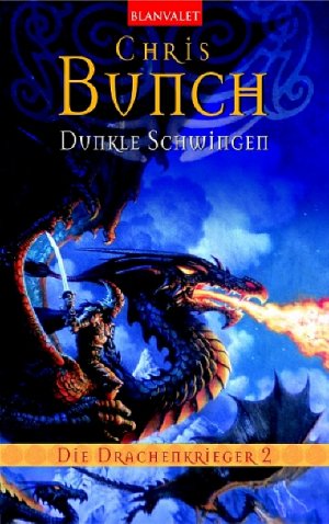 gebrauchtes Buch – Chris Bunch – Dunkle Schwingen  [J6t]