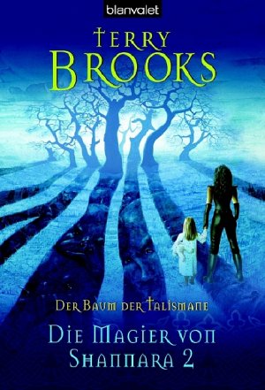 ISBN 9783442243419: Die Magier von Shannara / Der Baum der Talismane