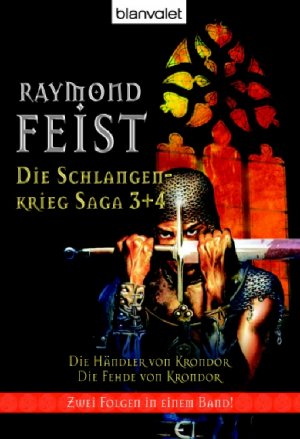 ISBN 9783442244324: Die Schlangenkrieg-Saga 3 + 4. Die Händler von Krondor + Die Fehde von Krondor