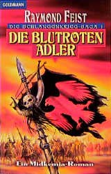 gebrauchtes Buch – Raymond Feist – 1., Die blutroten Adler