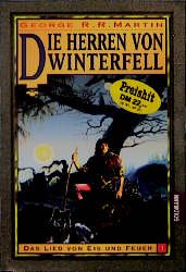 gebrauchtes Buch – George R. R – Das Lied von Eis und Feuer: 1., Die Herren von Winterfell / [aus dem Amerikan. von Jörn Ingwersen]