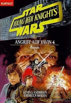 ISBN 9783442248780: Angriff auf Yavin 4