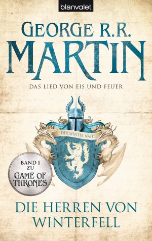 gebrauchtes Buch – Martin, George R – Das Lied von Eis und Feuer 01: Die Herren von Winterfell Die Herren von Winterfell