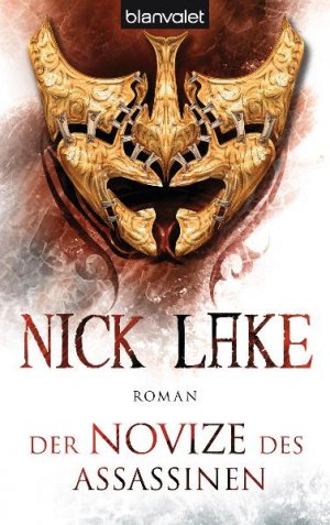 gebrauchtes Buch – Nick Lake – Der Novize des Assassinen