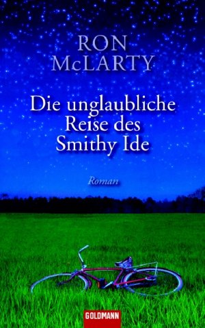 ISBN 9783442301041: Die unglaubliche Reise des Smithy Ide – Roman
