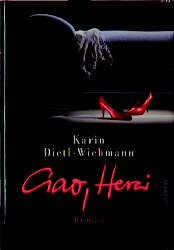 ISBN 9783442307593: Ciao, Herzi